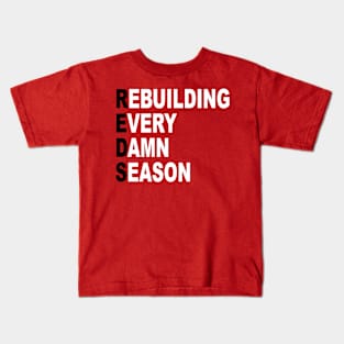 Rebuilding Every Damn Season Kids T-Shirt